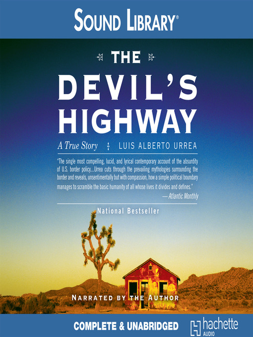 Title details for The Devil's Highway by Luis Alberto Urrea - Available